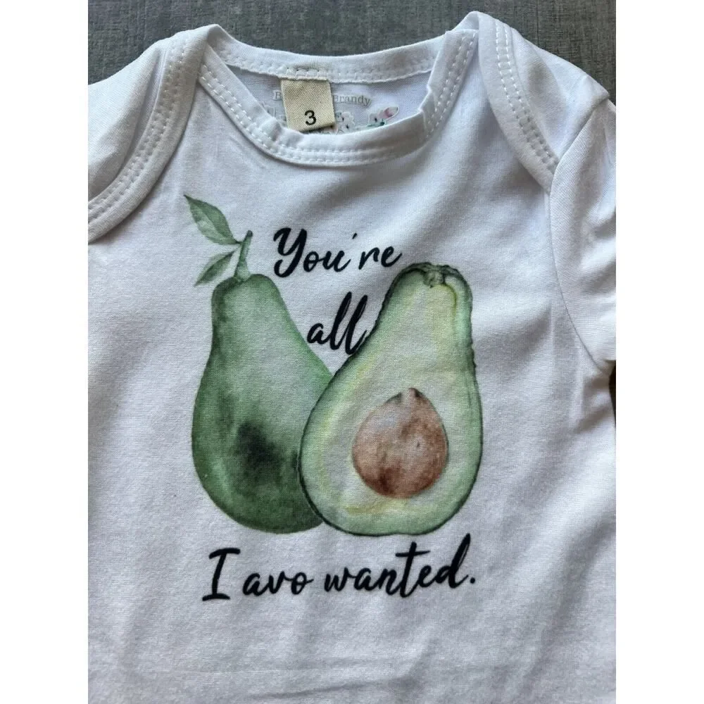 Los Angeles Boutique Baby Girl Boy YOU'RE ALL I AVO WANTED Avocado Bodysuit 0-3m